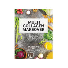 Load image into Gallery viewer, Multi Collagen Makeover - Book This Book Is Designed To Educate You On The Importance Of What Is Often Considered One of The most Abundant Proteins In Your Entire Body For Book Lovers